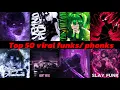 Download Lagu Top 50 viral funks/phonks 