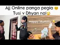 Ajj Online Panga Pegia Tusi v Dhyan Nal🥺 | Happy Mummy😂 | Anmol Bhullar | Vlog 