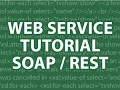 Web Services Tutorial 3 SOAP REST Tutorial