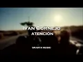 Ivan Cornejo - Atención (LETRA)