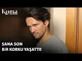 Download Lagu Bir Kurşun Beni Durduramaz |  KUMA 31. Bölüm | Yeni Diziler 2025 | KUMA - Türk Dizileri