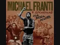 Say Hey (I Love You) - Michael Franti & Spearhead