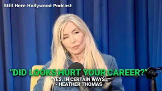 Heather Thomas - how her looks may have hurt career StillHereHollywood