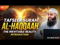 Lagu Tafseer Surah Al-Haaqqah (The Inevitable Reality) | Part 1/5 | Introduction | Abu Bakr Zoud