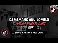 Download Lagu DJ MEMANG AKU JOMBLO X MALAM TANGKIS DANG SLOWED SOUND 𝐑𝐈𝐈𝐎𝐈𝐍𝐒𝐌 VIRAL TIK TOK TERBARU 2024 !!!