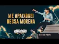 Natanzinho Lima - Me Apaixonei Nessa Morena - EM BH