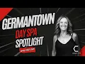 Germantown Day Spa Spotlight wtih Robin Tyler
