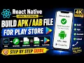 React Native Build in Hindi Generate Release Build Upload to Play Store PlayStore