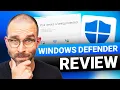 Windows Defender review 2026 Should you trust Windows Defender