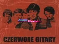 Download Lagu Karaoke Czerwone Gitary - Anna Maria