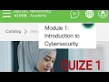to cyberSecurity Module 1 quiz answers