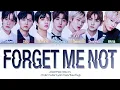 Download Lagu [LYRICS] 'FORGET ME NOT' - ENHYPEN (エンハイプン/엔하이픈) || Color Coded Lyrics