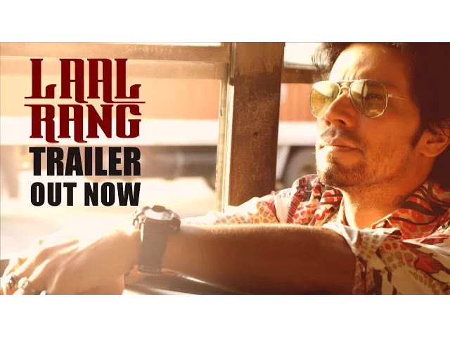 LAAL RANG - Official Trailer HD | Randeep Hooda