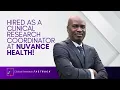 Olatunde was hired as a CRC at Nuvance Health