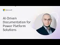 AI-Driven Documentation for Power Platform Solutions