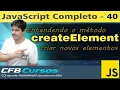 Criando novos elementos e adicionando no DOM em Javascript - Curso de Javascript Moderno