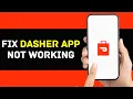 Dasher App Not Working How to Fix Dasher App Not Working