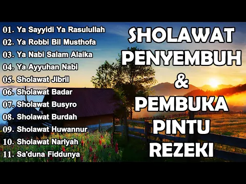 Download MP3 KUMPULAN SHOLAWAT VIRAL TERBARU 2024 | SHOLAWAT NABI PENARIK REJEKI | SHOLAWAT JIBRIL, NARIYAH