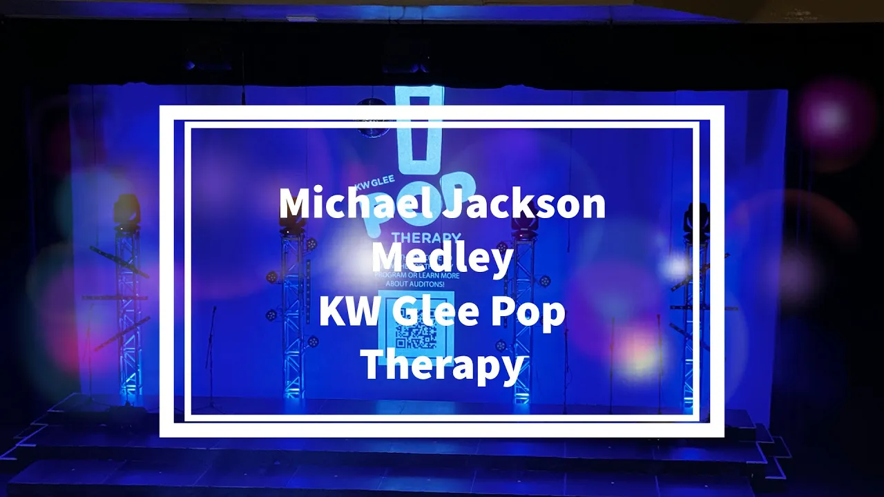 Michael Jackson Medley - KW Glee Pop Therapy Term 2