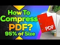 195MB To 9MB PDF Compressing 95 PDF Compressing Using Free Tool Mac And Windows