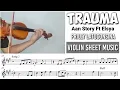 Download Lagu Free Sheet || Trauma - Elsya Ft. Aan Story || Violin Sheet music
