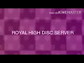 ROYALE HIGH DISCORD SERVER
