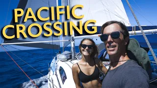 Sailing across the Pacific Ocean – 4,000 miles & 32 days at sea (Part 1) | Ep 29 – Sailing Beaver