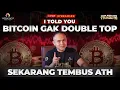 Download Lagu I TOLD YOU! BITCOIN ATH GAK ADA DOUBLE TOP.. NYESEL LOE YANG JUAL!