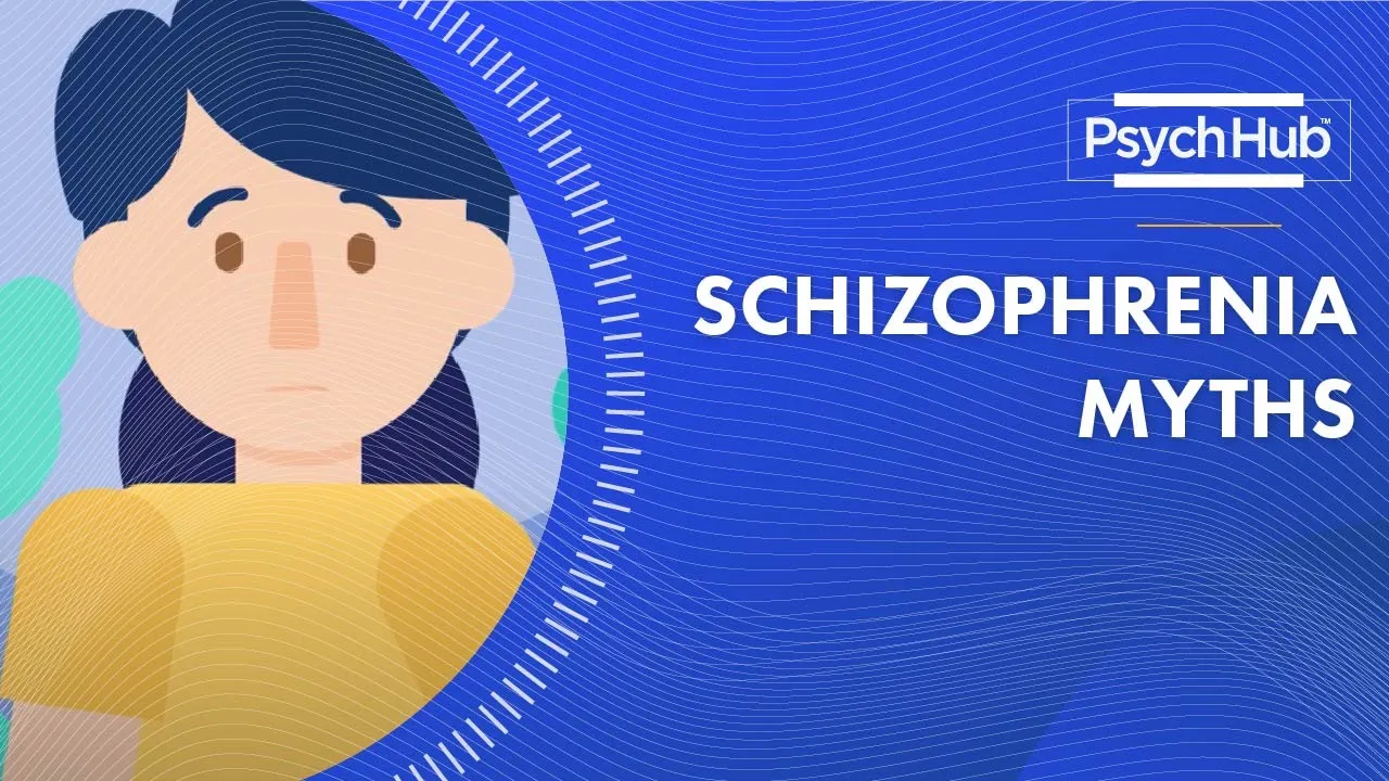 Schizophrenia Myths