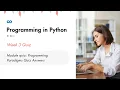 Programming in Python Week 3 Module quiz Programming Paradigms Quiz Answers