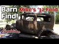 1932 Ford Tudor Barn Find Mike gets a 32