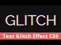 How to Create Text Glitch Effect using HTML CSS
