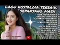 Download Lagu LAGU NOSTALGIA TERBAIK SEPANJANG MASA ‼️ Cocok untuk menemani hari harimu.