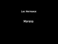 Los Hermanos - Morena - Karaoke Instrumental Lyrics - ObsKure