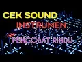 Download Lagu CEK SOUND INSTRUMEN PENGOBAT RINDU
