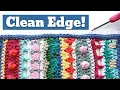 Crochet a Raw Edge BEAUTIFULLY With This SIMPLE Hack