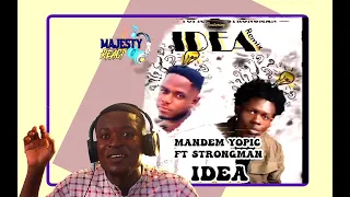 idea by mandem yopic ft strongman burner