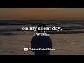 Download Lagu on my silent day, i wish..