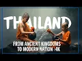 Download Lagu Thailand: From Ancient Kingdoms to Modern Nation – Full History | 4K