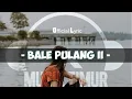 Download Lagu Angin Datang Kasi Kabar-Bale Pulang II Cover Gih0n (Official Lyric Studio)