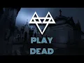 Download Lagu NEFFEX - PLAY DEAD 🪦 (Slowed + Reverb)