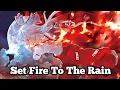 Lagu 『Nightcore』Set Fire to the Rain (Rock Cover)
