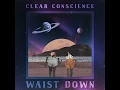 Waist Down (feat. Benton)