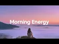 Download Lagu Morning Energy Playlist☀️ Chill House Music🌴 Summer Vibes