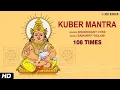 Download Lagu Live : Kuber Mantra 108 Times | Mantra For Wealth \u0026 Prosperity- Om Yakshaya Kuberaya