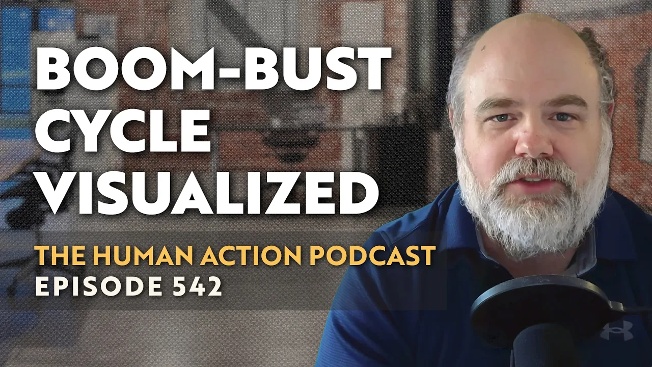 Visualizing The Boom-Bust Cycle with Roger Garrison