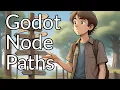 Node paths - find any node in your Godot scene Beginners