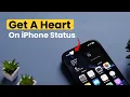 How To Get a Heart On the iPhone Status Bar iOS