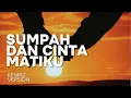 Download Lagu [HQ] KARAOKE SUMPAH DAN CINTA MATIKU - NIDJI [VERSI KENRIZ]