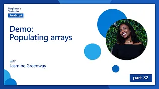 Demo Populating arrays 32 of 51 JavaScript for Beginners